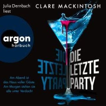 Die letzte Party - Ein Fall für Ffion Morgan, Band 1 (Ungekürzte Lesung) audiobook, Clare Mackintosh