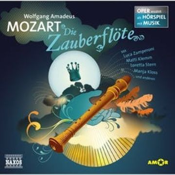 Die Zauberflöte audiobook, Wolfgang Amadeus Mozart