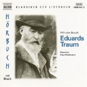 Eduards Traum audiobook, Wilhelm Busch