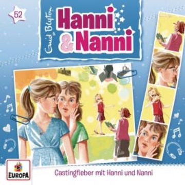 Folge 52: Castingfieber mit Hanni und Nanni audiobook, Enid Blyton
