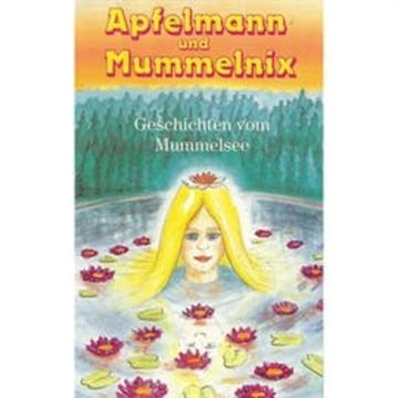 Geschichten vom Mummelsee audiobook, Cornelia Bitsch