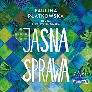 Jasna sprawa, Paulina Płatkowska