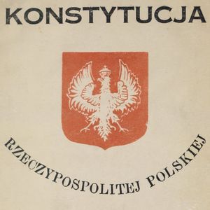 Konstytucja marcowa 1921. Kompromis w trudnym czasie, Historia jakiej nie znacie