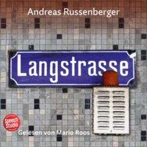Langstrasse, Andreas Russenberger