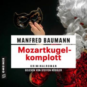 Mozartkugelkomplott audiobook, Manfred Baumann