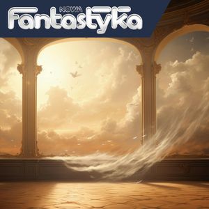 Nowa Audio Fantastyka. Odcinek 277. Niezniszczalna czesc ludzkiej natury, Agnieszka Wloka