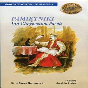 Pamiętniki, Jan Chryzostom Pasek