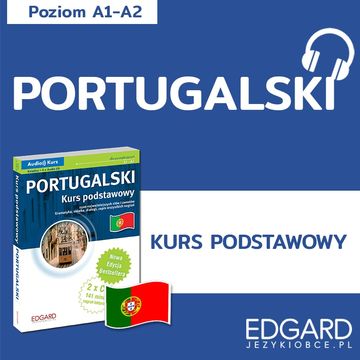 Portugalski Kurs Podstawowy. Audio kurs, Gabriela Badowska, Piotr Machado