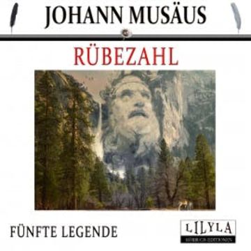 Rübezahl - Fünfte Legende audiobook, Johann Musäus