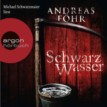 Schwarzwasser audiobook, Andreas Föhr