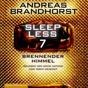 Sleepless – Brennender Himmel (Sleepless 7), Andreas Brandhorst