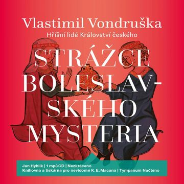 Strážce boleslavského mysteria audiobook, Vlastimil Vondruška