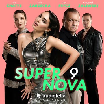 SuperNova. Odcinek 9 audiobook, Przemek Corso