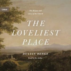 The Loveliest Place, Dustin Benge