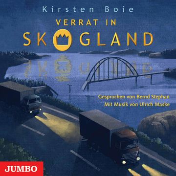 Verrat in Skogland audiobook, Kirsten Boie