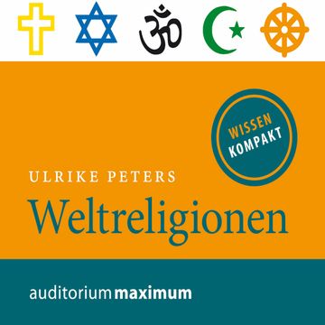 Weltreligionen audiobook, Ulrike Peters