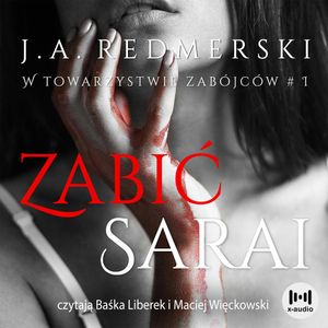 Zabić Sarai, J.A. Redmerski