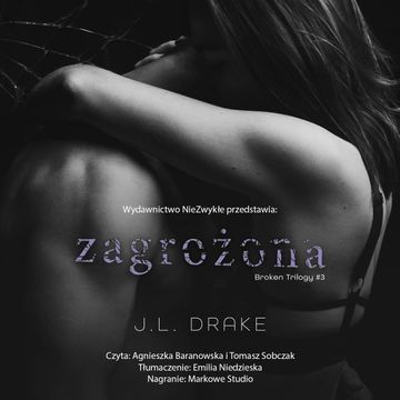 Zagrożona audiobook, J.L. Drake