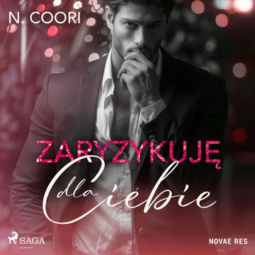Zaryzykuję dla ciebie audiobook, N. Coori