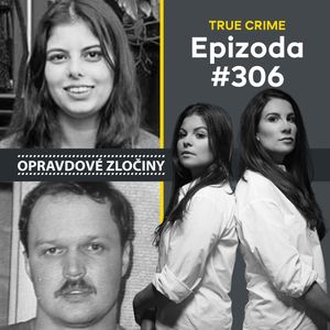 #306 - Jasmeen Kaur & Larry Eyler, Lucie Bechynková a Barbora Krčmová