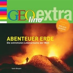 Abenteuer Erde - Die extremsten Lebensräume der Welt, Martin Nusch