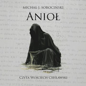 Anioł audiobook, Michał J. Sobociński