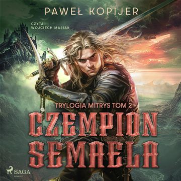 Czempion Semaela audiobook, Paweł Kopijer