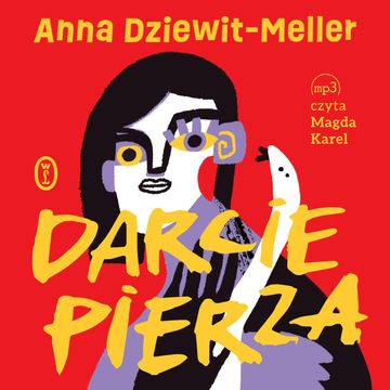 Darcie pierza audiobook, Anna Dziewit-Meller