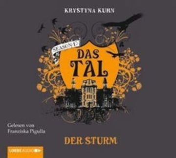 Das Tal. Der Sturm audiobook, Krystyna Kuhn