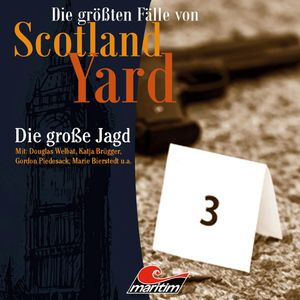 Die große Jagd (Die größten Fälle von Scotland Yard 29), Paul Burghardt