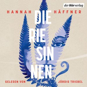 Die Riesinnen, Hannah Häffner