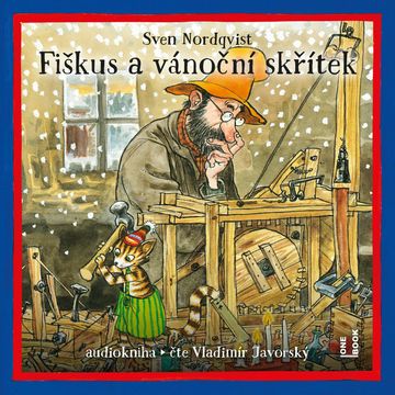 Fiškus a vánoční skřítek audiobook, Sven Nordqvist