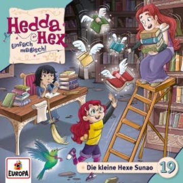 Folge 19: Die kleine Hexe Sunao audiobook, Ulrike Rogler