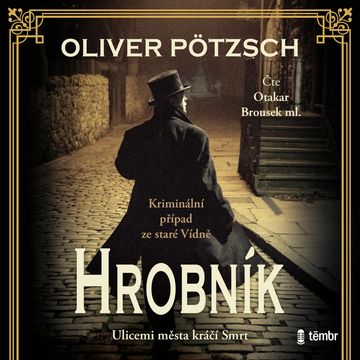 Hrobník audiobook, Oliver Pötzsch
