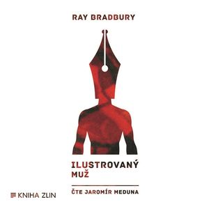 Ilustrovaný muž, Ray Bradbury