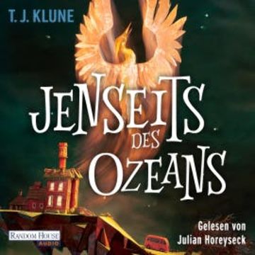 Jenseits des Ozeans audiobook, T. J. Klune