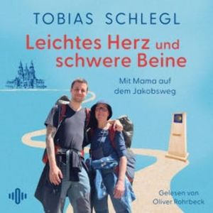 Leichtes Herz und schwere Beine, Tobias Schlegl