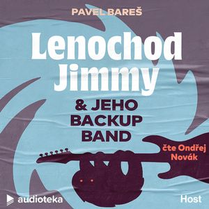Lenochod Jimmy & jeho backup band, Pavel Bareš
