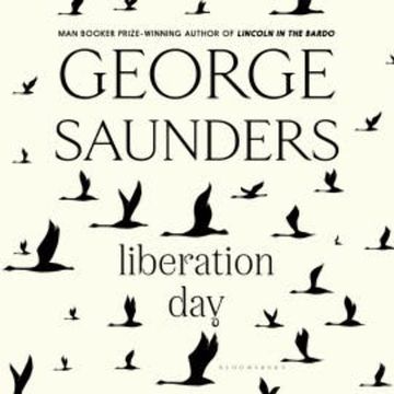 Liberation Day audiobook, George Saunders