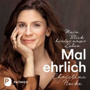 Mal ehrlich, Christina Hecke