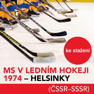 MS v ledním hokeji 1974 – Helsinky (ČSSR–SSSR) audiobook, Gabriel Zelenay, Stanislav Sigmund