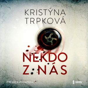 Někdo z nás, Kristýna Trpková