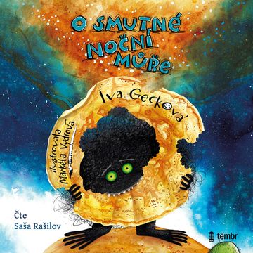 O smutné noční můře audiobook, Iva Gecková