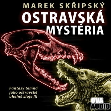 Ostravská mystéria audiobook, Marek Skřipský