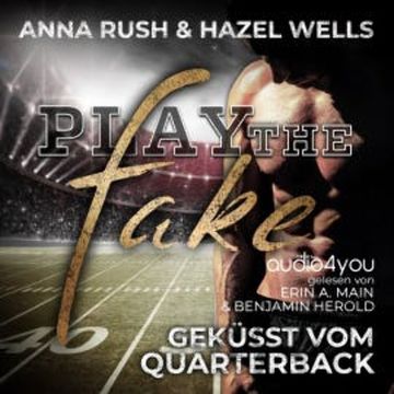 Play the Fake audiobook, Anna Rush