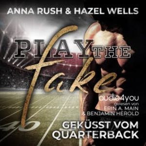 Play the Fake, Anna Rush