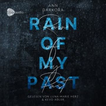 Rain of my Past audiobook, Ann Darkora