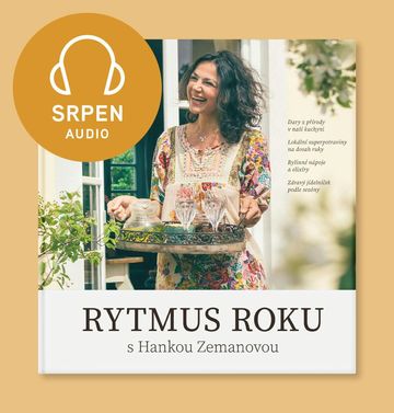 Rytmus roku s Hankou Zemanovou - Srpen audiobook, Hana Zemanová
