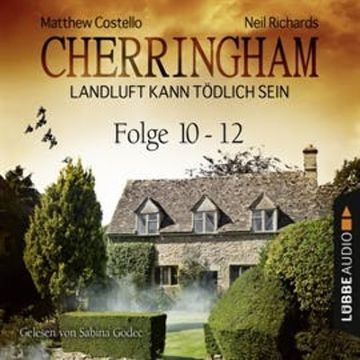 Sammelband 4, Folge 10-12 (Cherringham - Landluft kann tödlich sein) audiobook, Matthew Costello