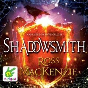 Shadowsmith audiobook, Ross Mackenzie